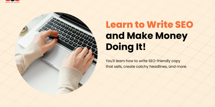 How to Write SEO and Make Money Doing It!